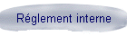 Rglement interne